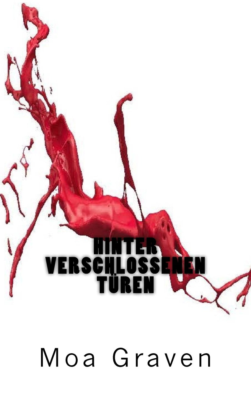 Hinter verschlossenen Tueren: Kriminalroman - Ein Fall für Kommissar Guntram: Kriminalroman aus Ostfriesland (Kommissar Guntram Krimi-Reihe, Band 6) Contemporary literature Books