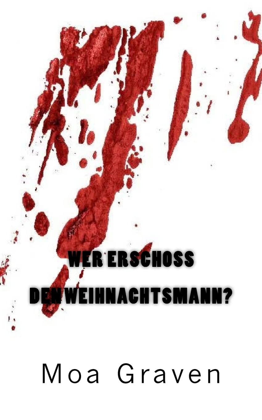 Wer erschoss den Weihnachtsmann: Ostfrieslandkrimi book