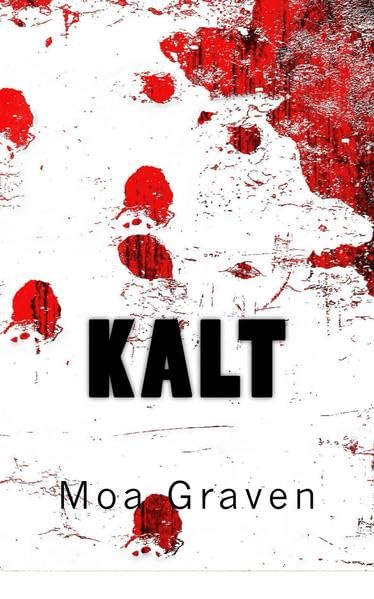 Kalt: Der Adler (Joachim Stein in Friesland, Band 2) Detective & CSI
