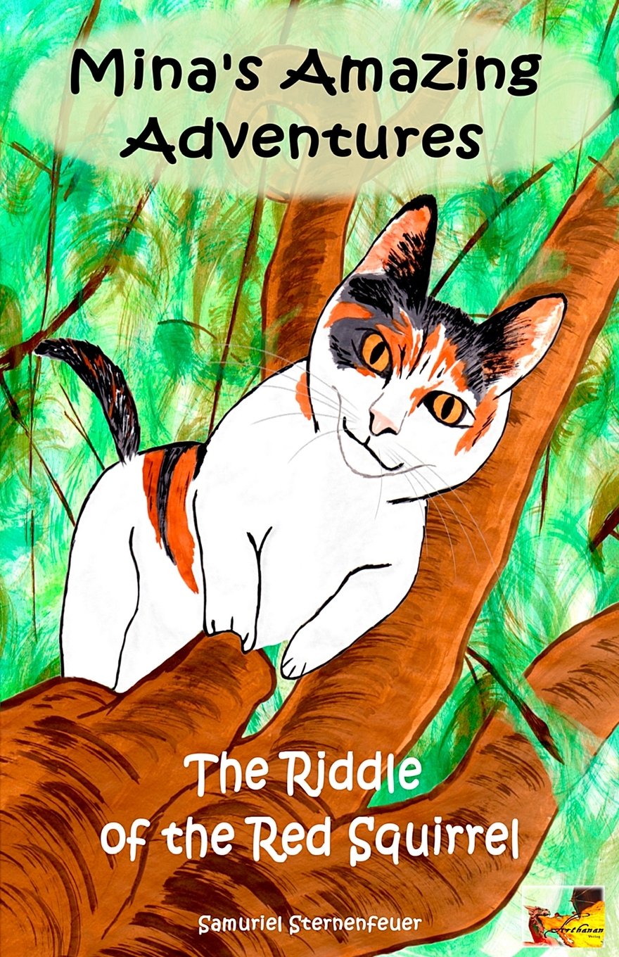 Mina's Amazing Adventures - The Riddle of the Red Squirrel Novels & Short Stories