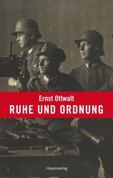 Ruhe und Ordnung: Roman aus dem Leben der nationalgesinnten Jugend Classics