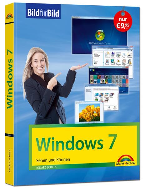 Windows 7 Bild für Bild: sehen und können Computer Science