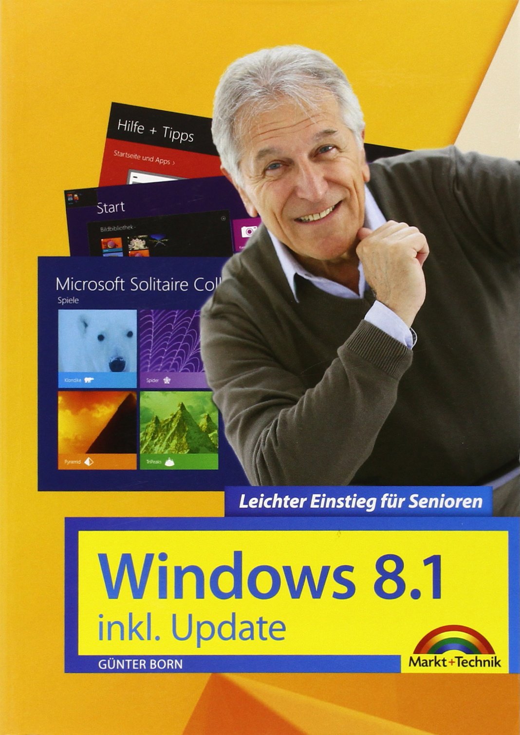 Windows 8.1 inkl. Update Leichter Einstieg für Senioren Computer Science
