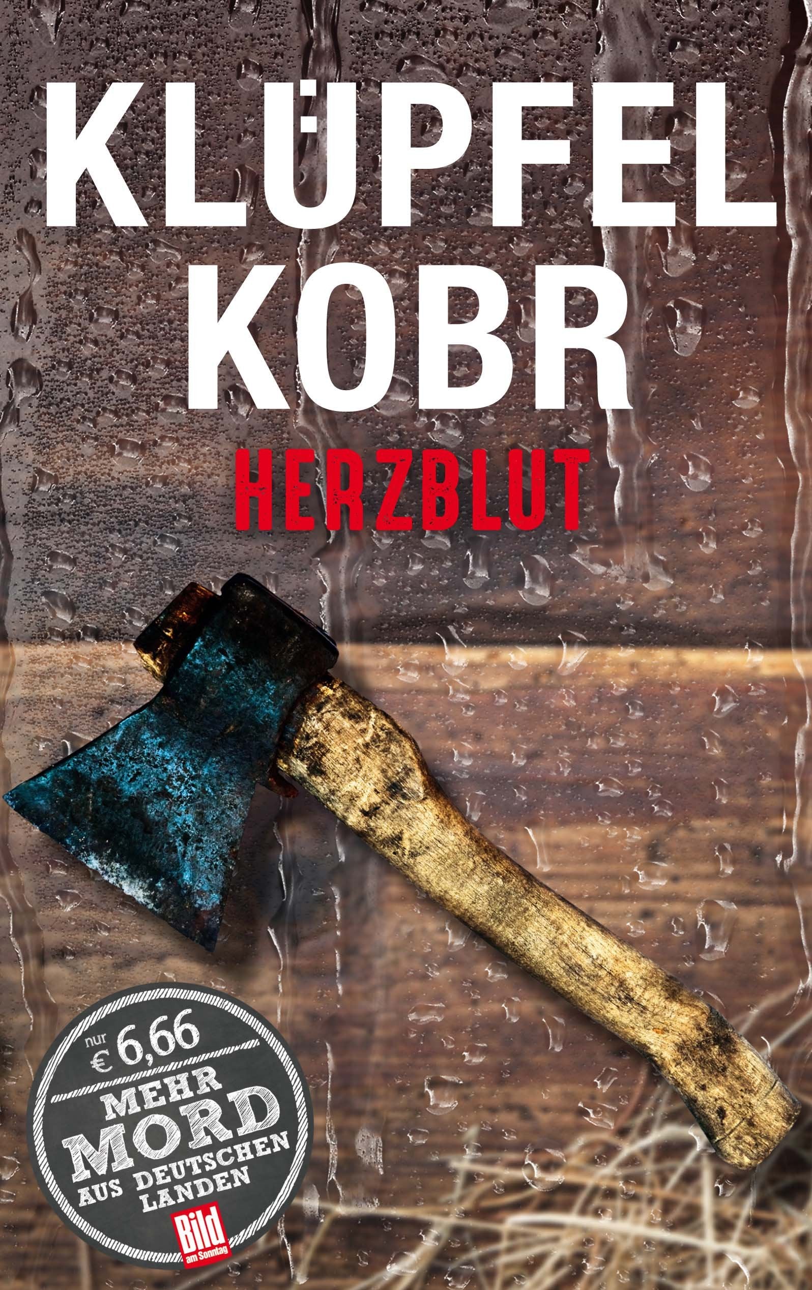 Herzblut (BILD am Sonntag Thriller 2017 / Mehr Mord aus Deutschen Landen) Contemporary literature