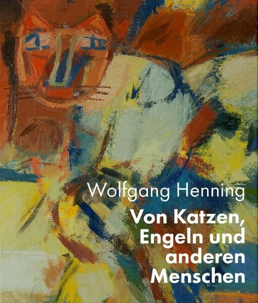 Wolfgang Henning: Von Katzen, Engeln und anderen Menschen Film, Art & Culture