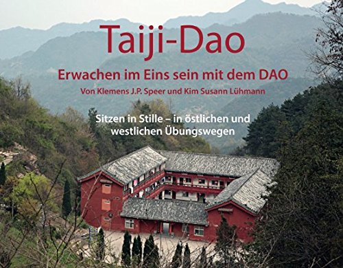 Taiji-Dao: Erwachen im Eins sein mit dem DAO book