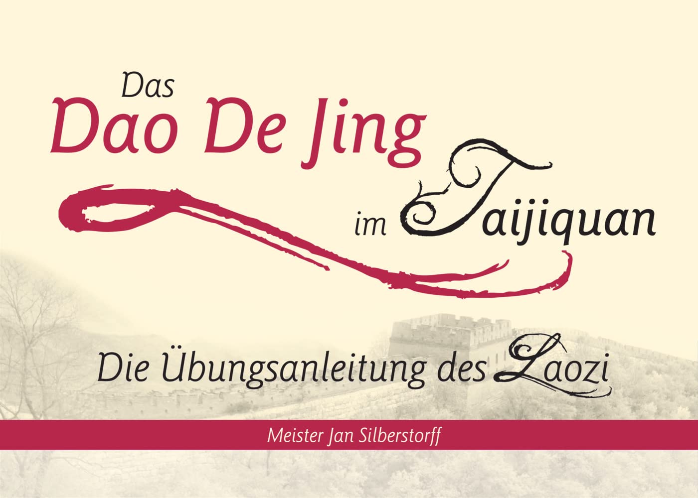 Das Dao De Jing im Taijiquan Philosophy