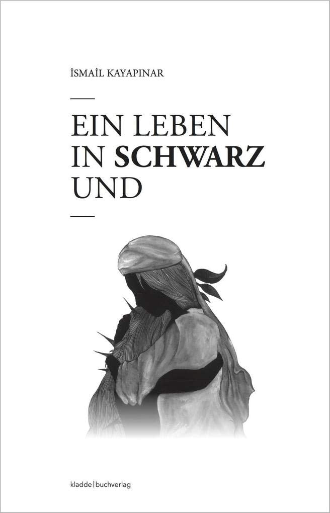Ein Leben in Schwarz und Weiß Contemporary literature