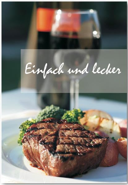 einfach & lecker: Rezepte geeignet für den Thermomix Leisure, Home & Garden