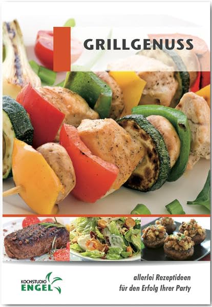 Grillgenuss Rezepte geeignet für den Thermomix: Allerlei Rezeptideen für den Erfolg Ihrer Party Leisure, Home & Garden