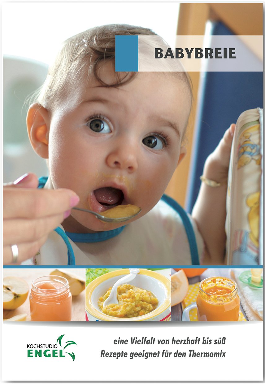 Babybreie - Rezepte geeignet für den Thermomix: eine Vielfalt von herzhaft bis süß Leisure, Home & Garden