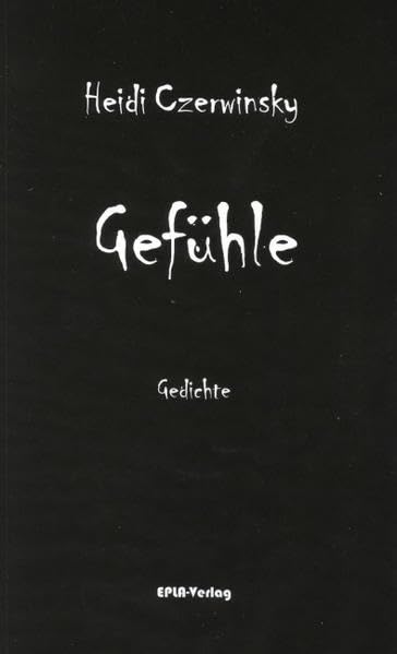 Gefühle: Gedichte Poetry