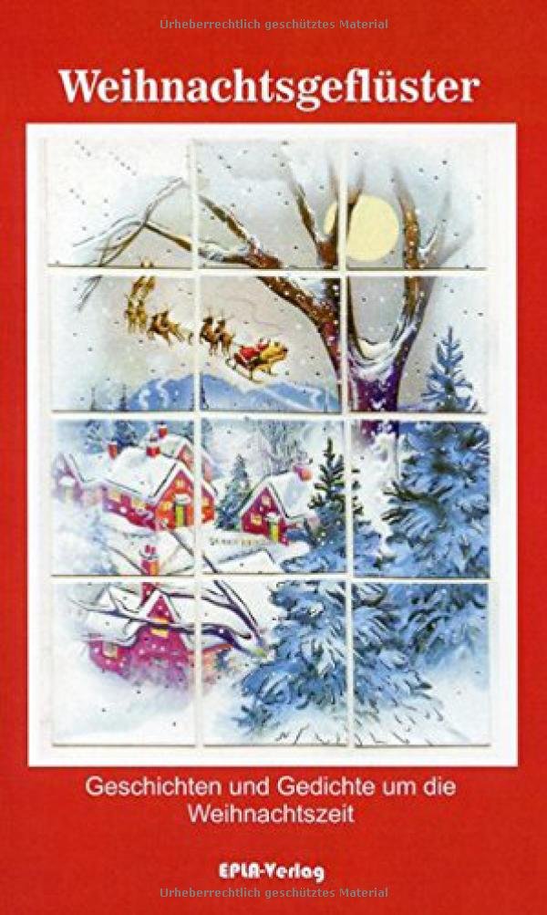 Weihnachtsgeflüster: Geschichten und Gedichte um die Weihnachtszeit Books