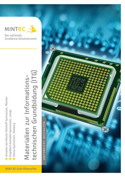 Materialien zur Informationstechnischen Grundbildung (ITG) Learning & Reference