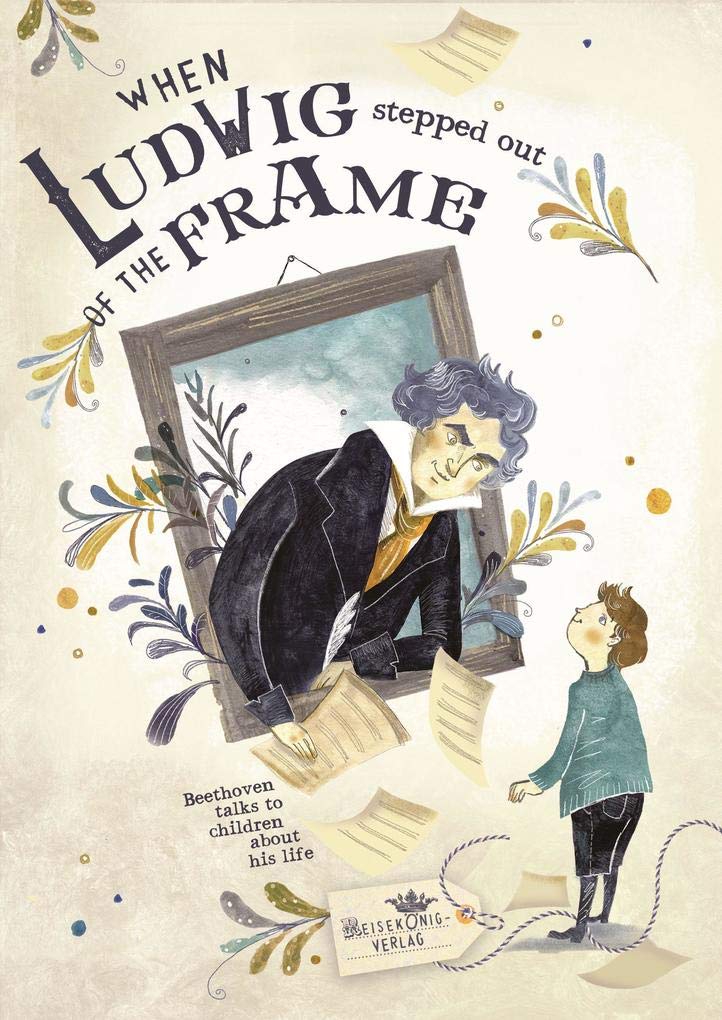 When Ludwig stepped out of the frame Children's books