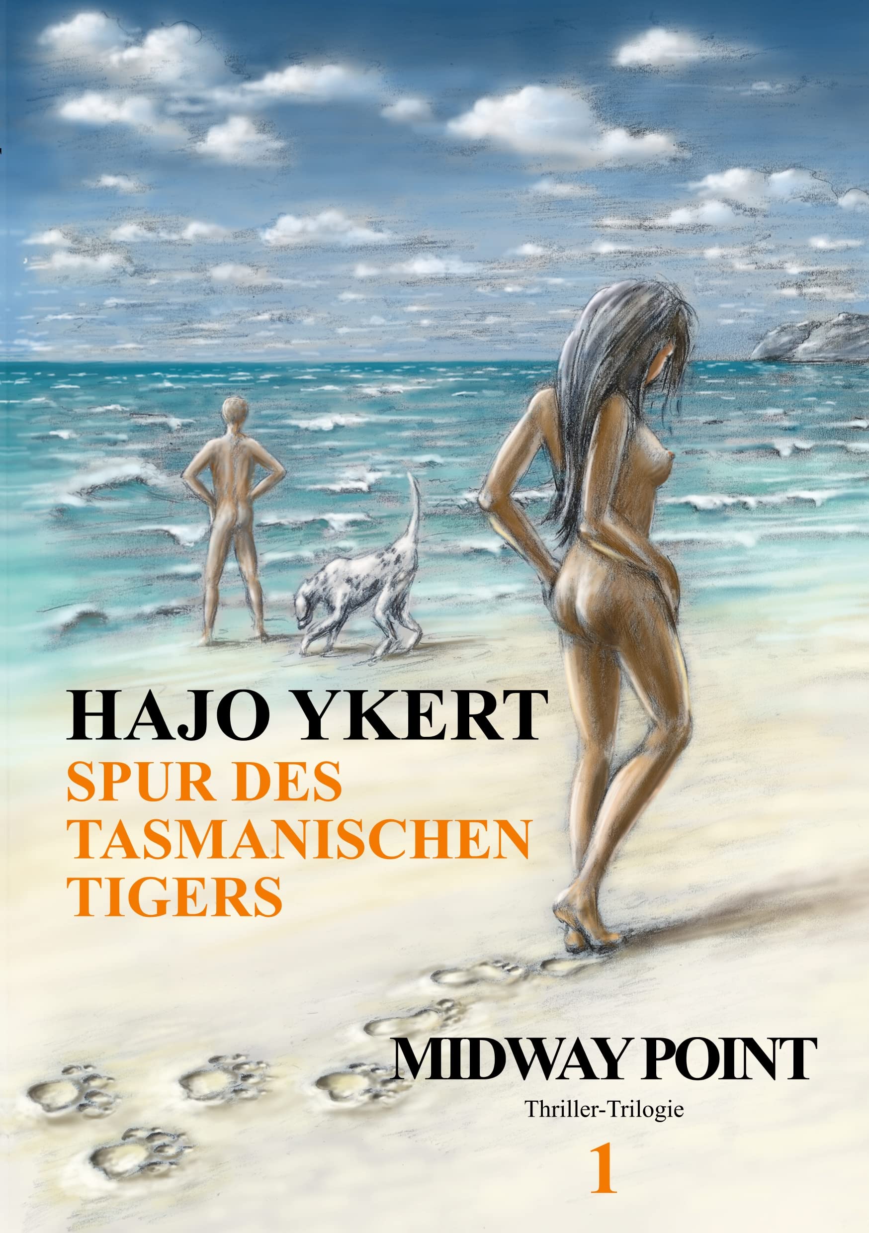 Spur des tasmanischen Tigers (Thriller-Trilogie) Action & Adventure