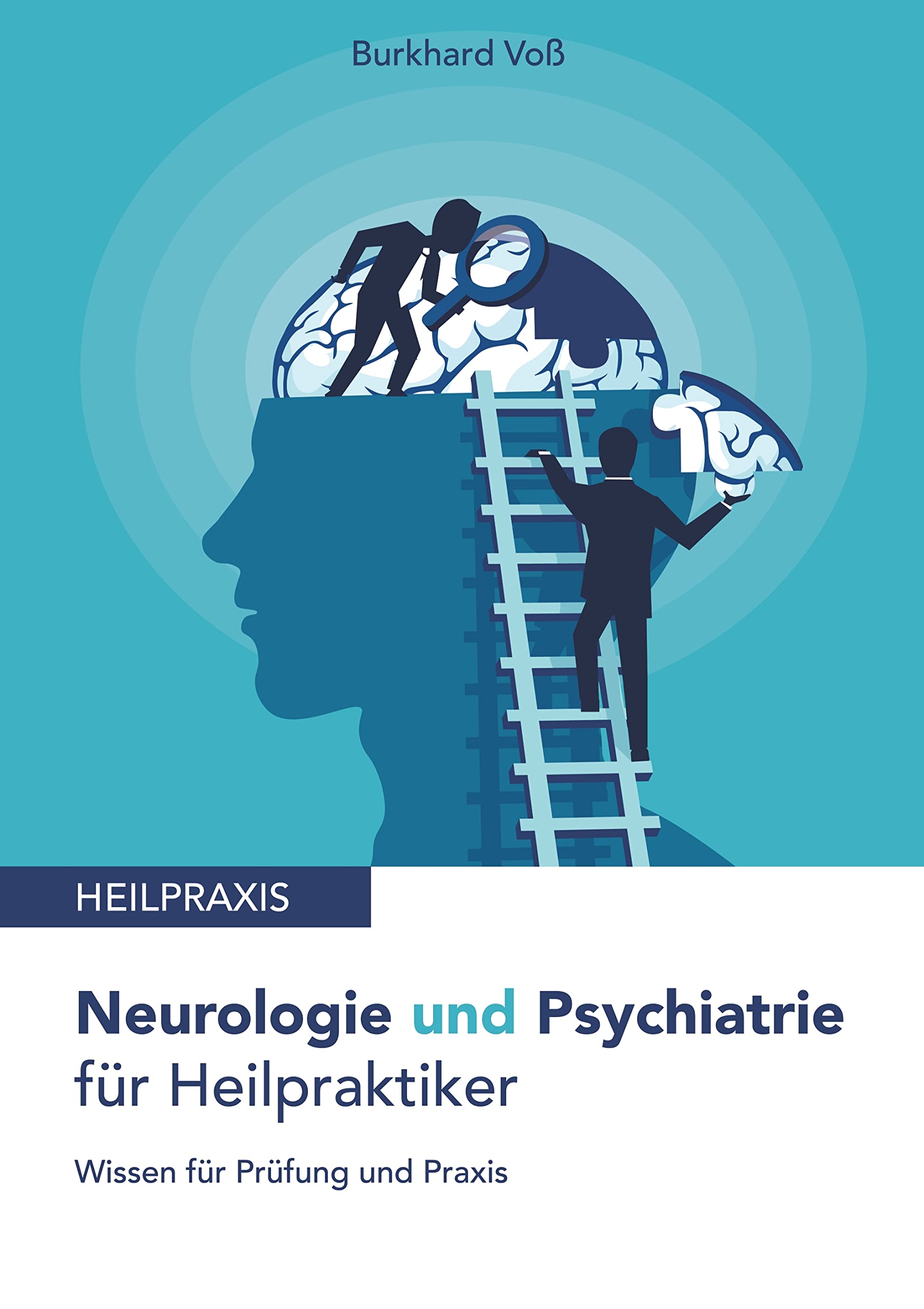 Neurologie und Psychiatrie für Heilpraktiker Medicine