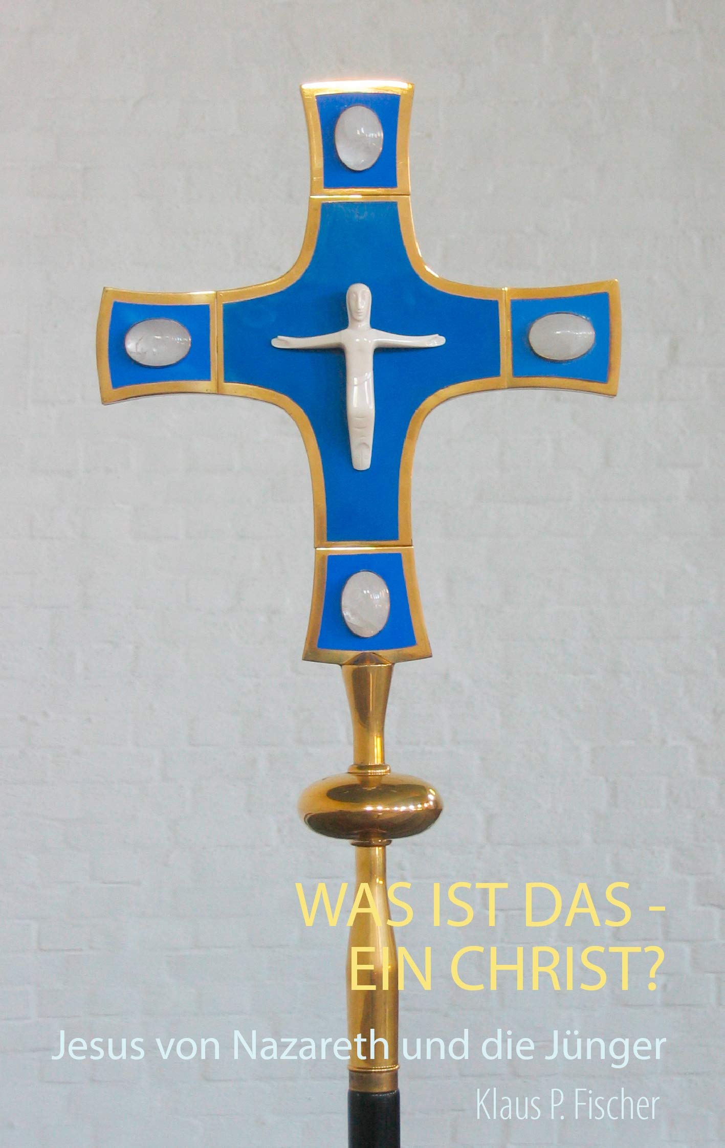 Was ist das - ein Christ? Books