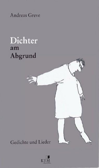 Product Image: Dichter am Abgrund. Gedichte und Lieder