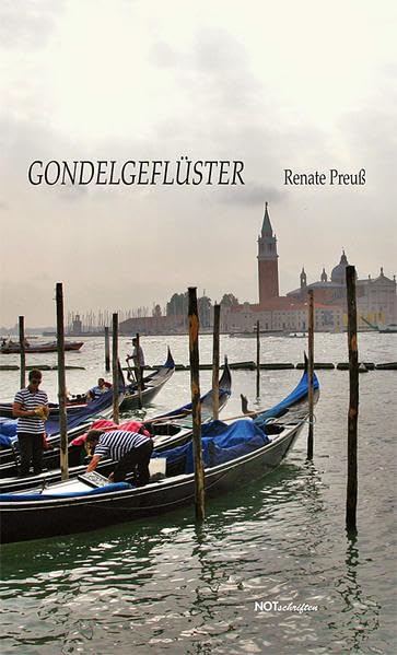 Gondelgeflüster: Ein Reisetagebuch aus Venedig Fiction