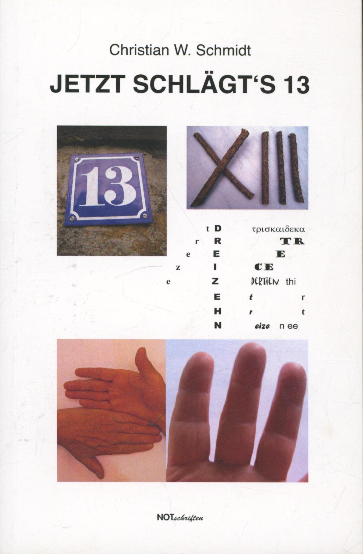 Jetzt schlägt's 13 Contemporary literature
