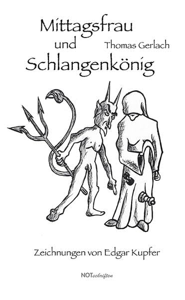 Product Image: Mittagsfrau und Schlangenkönig
