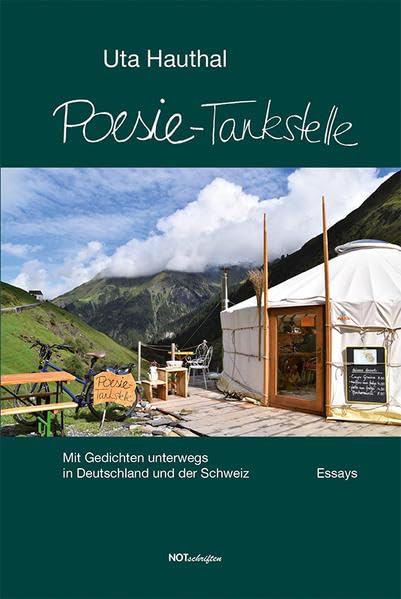 Poesie-Tankstelle: Mit Gedichten unterwegs in Deutschland und der Schweiz Essays & Short Stories