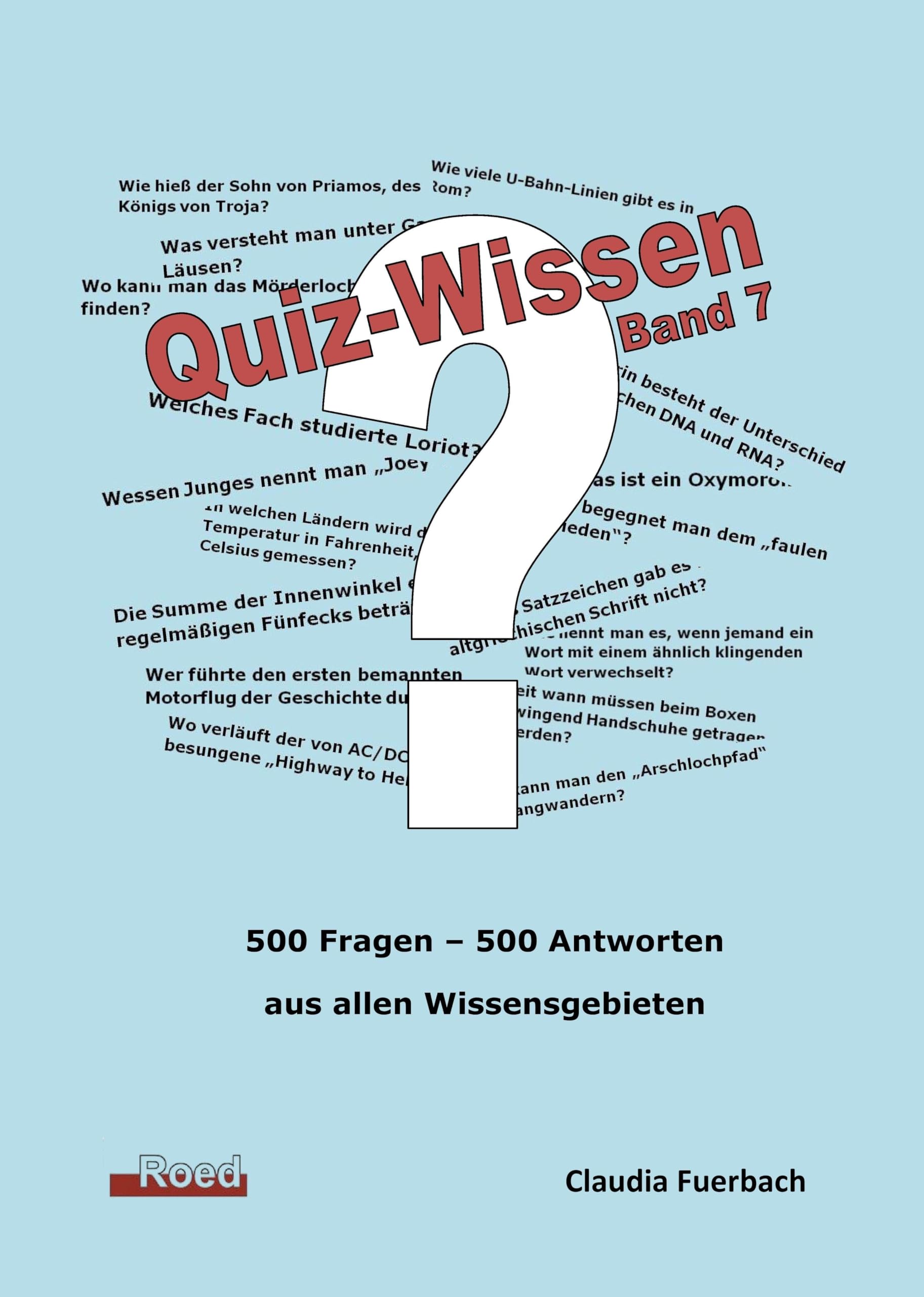Quiz-Wissen - Band 7 Leisure & Fun