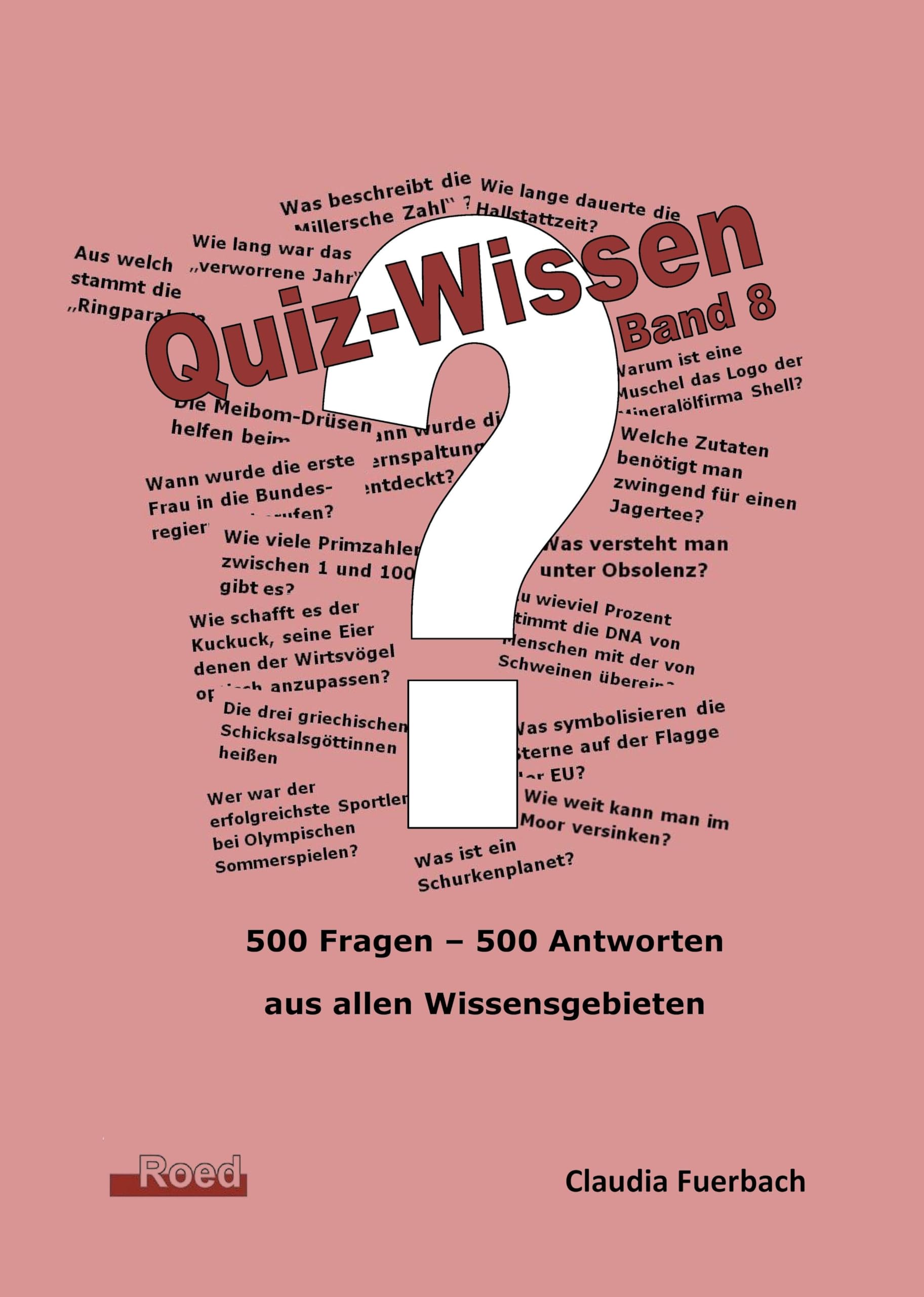 Quiz-Wissen - Band 8 Leisure & Fun