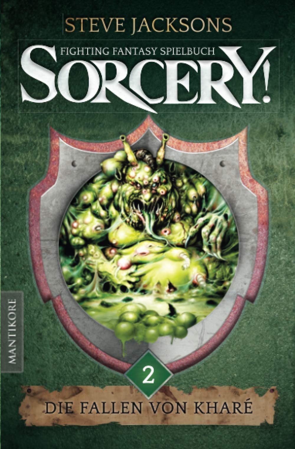 Sorcery! Die Fallen von Kharé: Ein Fighting-Fantasy Spielbuch von Steve Jackson Contemporary literature