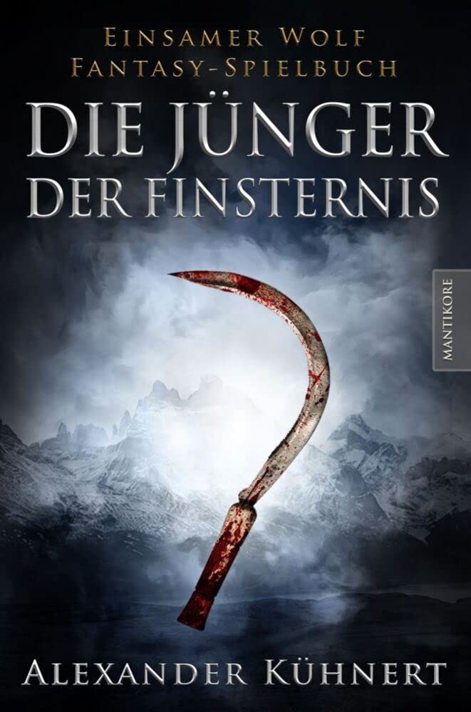 Die Jünger der Finsternis - Ein Einsamer Wolf Spielbuch: Ein Einsamer Wolf Fantasy-Spielbuch Contemporary literature