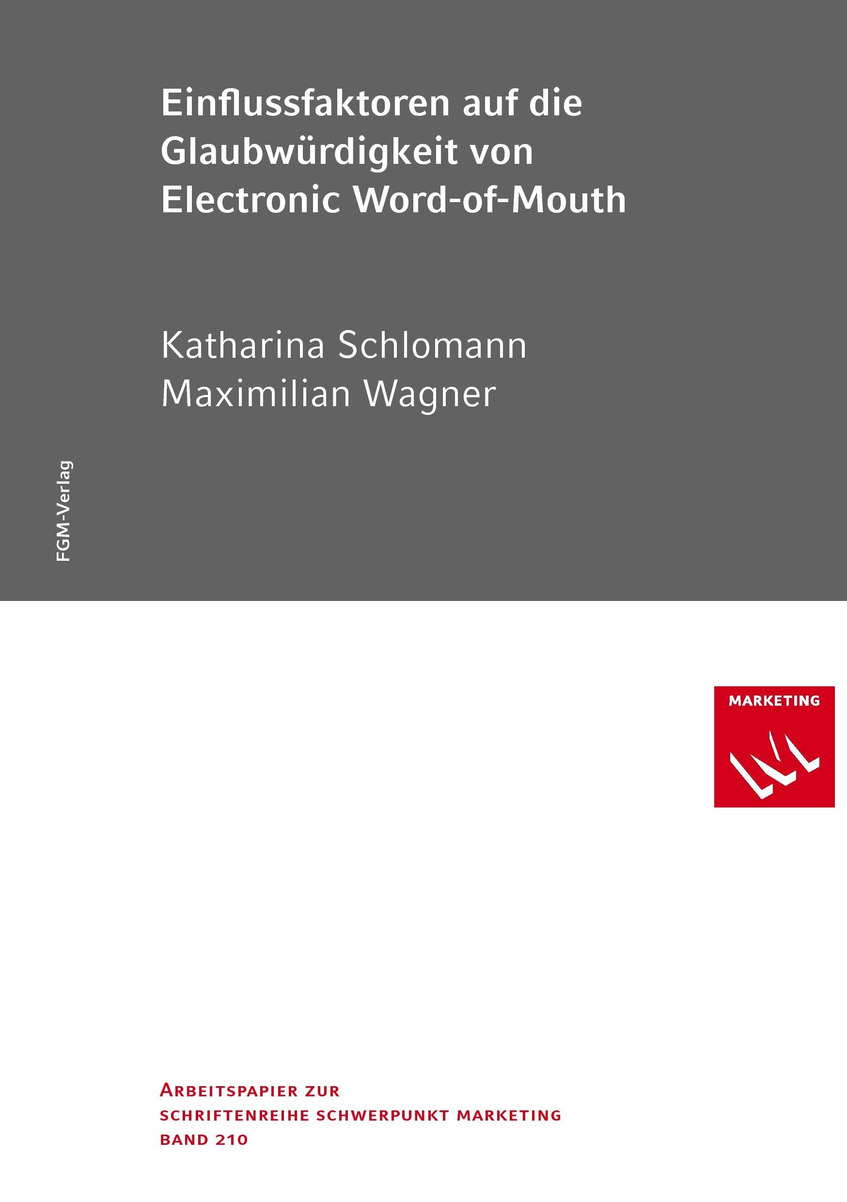 Einflussfaktoren auf die Glaubwürdigkeit von Electronic-Word-of-Mouth Law