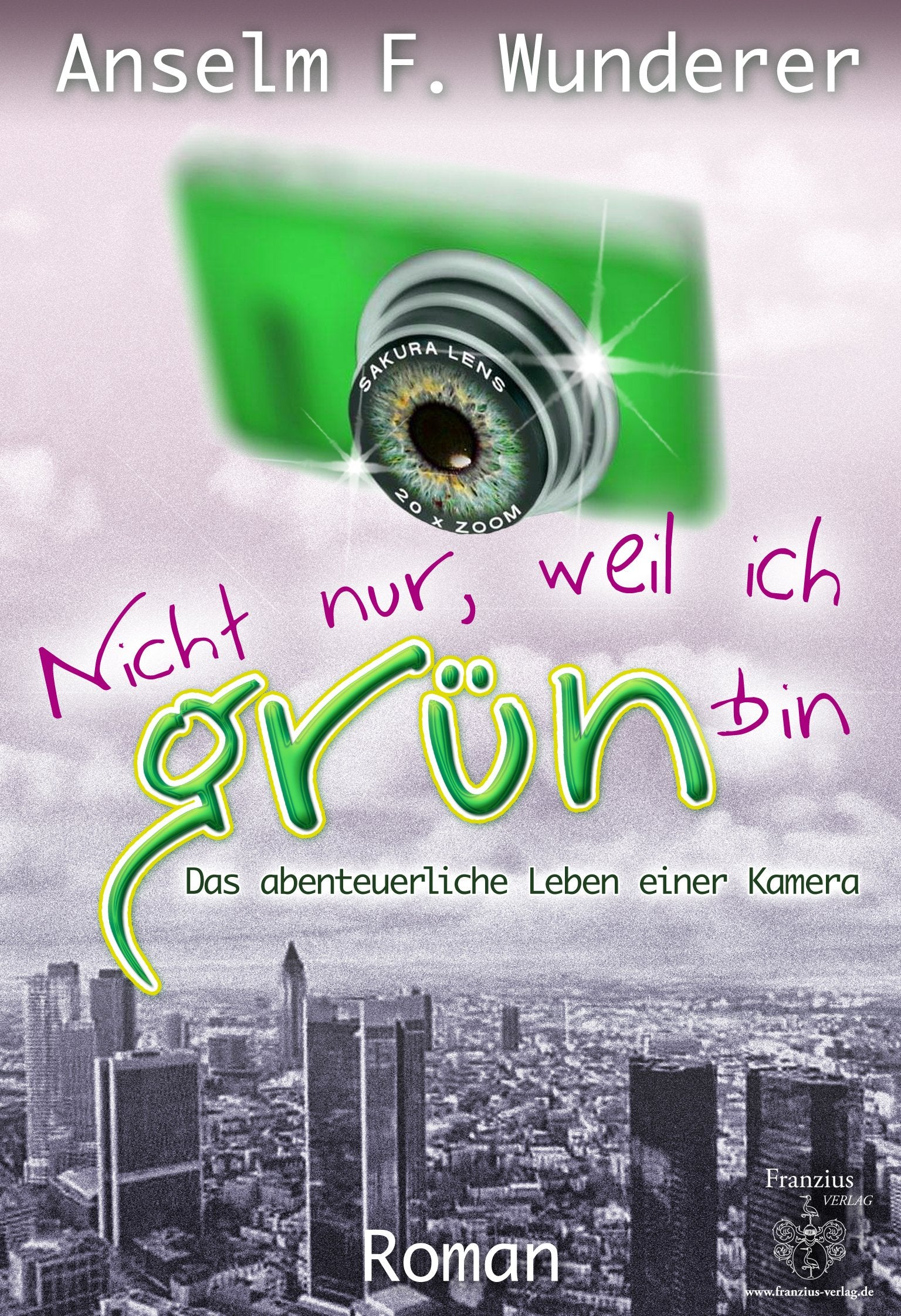 Nicht nur, weil ich grün bin Philosophy