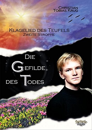 Klagelied des Teufels: Zweite Strophe: Die Gefilde des Todes Fantasy & Sci-Fi