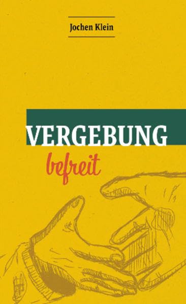 Product Image: Vergebung befreit