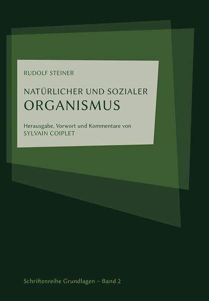 Natürlicher und sozialer Organismus (Grundlagen) Business, Finance & Career