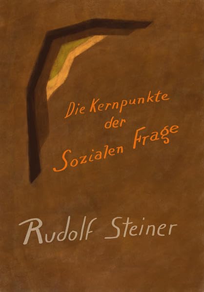Die Kernpunkte der sozialen Frage - Steiner, Rudolf book
