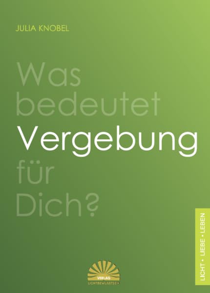Was bedeutet Vergebung für Dich? Health, Nutrition & Fitness