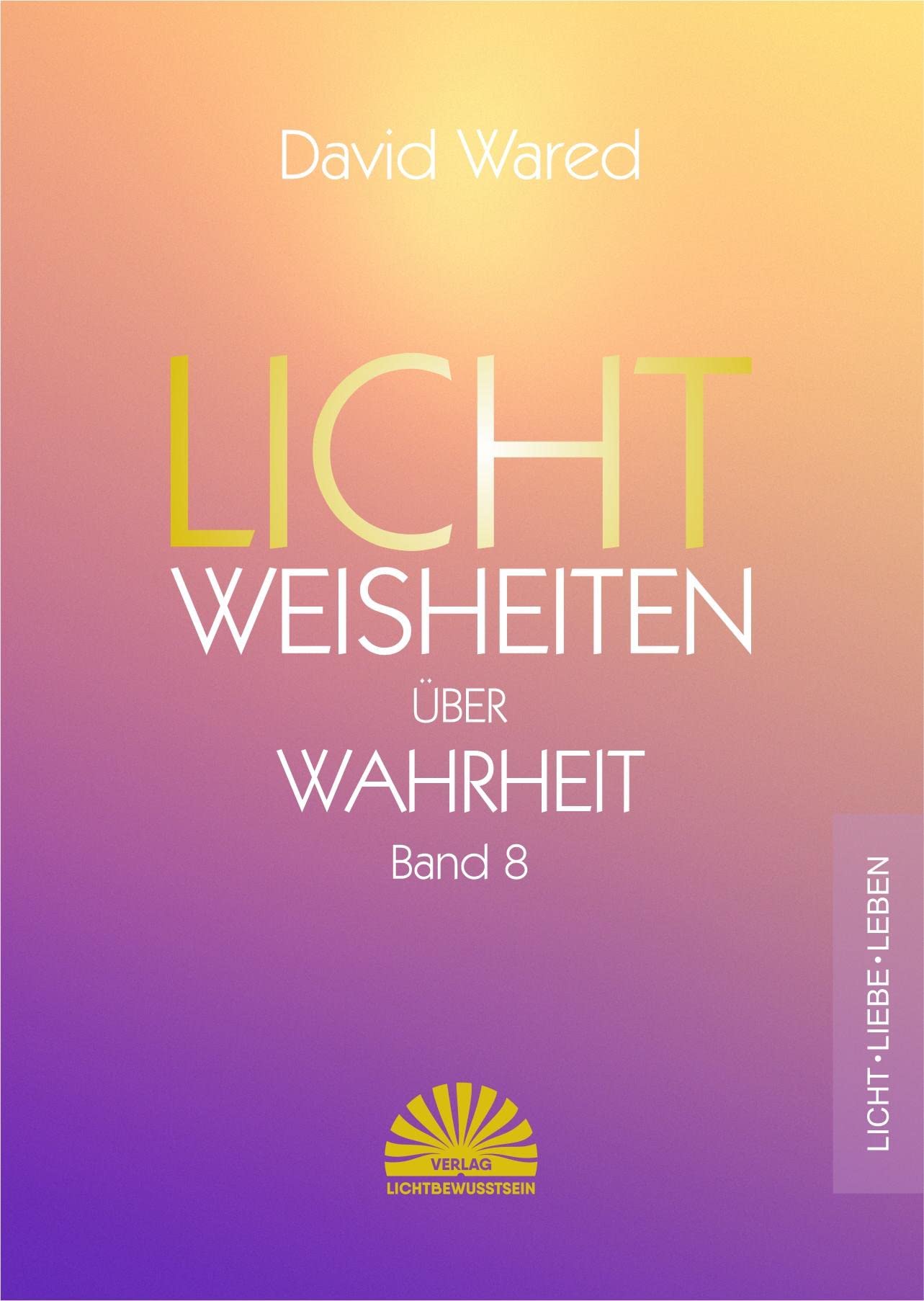 Lichtweisheiten über Wahrheit Contemporary literature