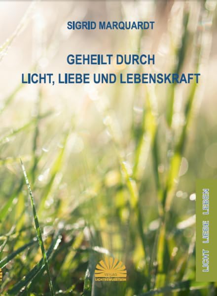 Geheilt durch Licht, Liebe und Lebenskraft Personalities