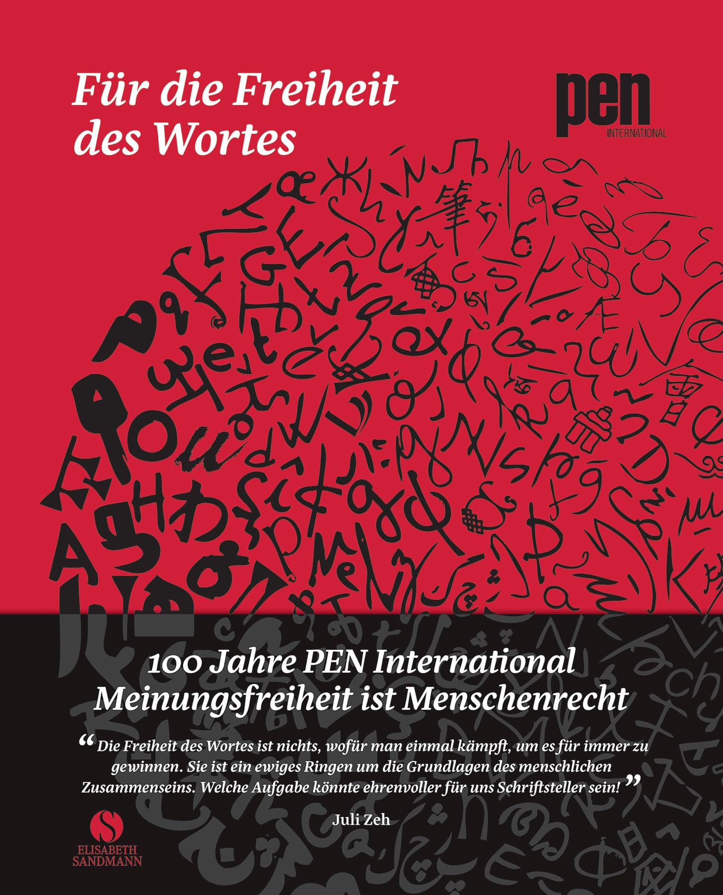 Für die Freiheit des Wortes – 100 Jahre PEN International book