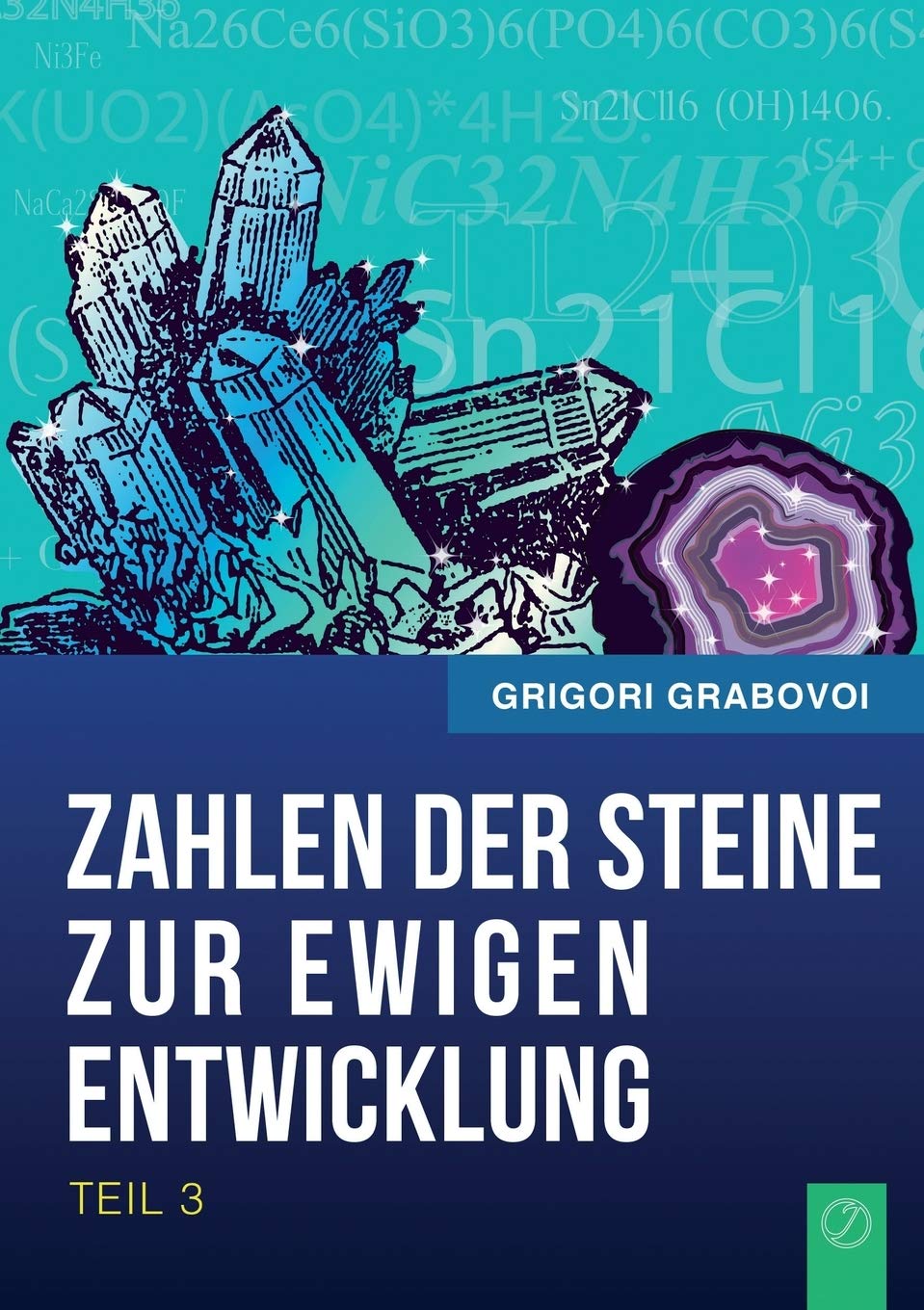 Die Zahlen der Steine zur ewigen Entwicklung - Teil 3 Medicine