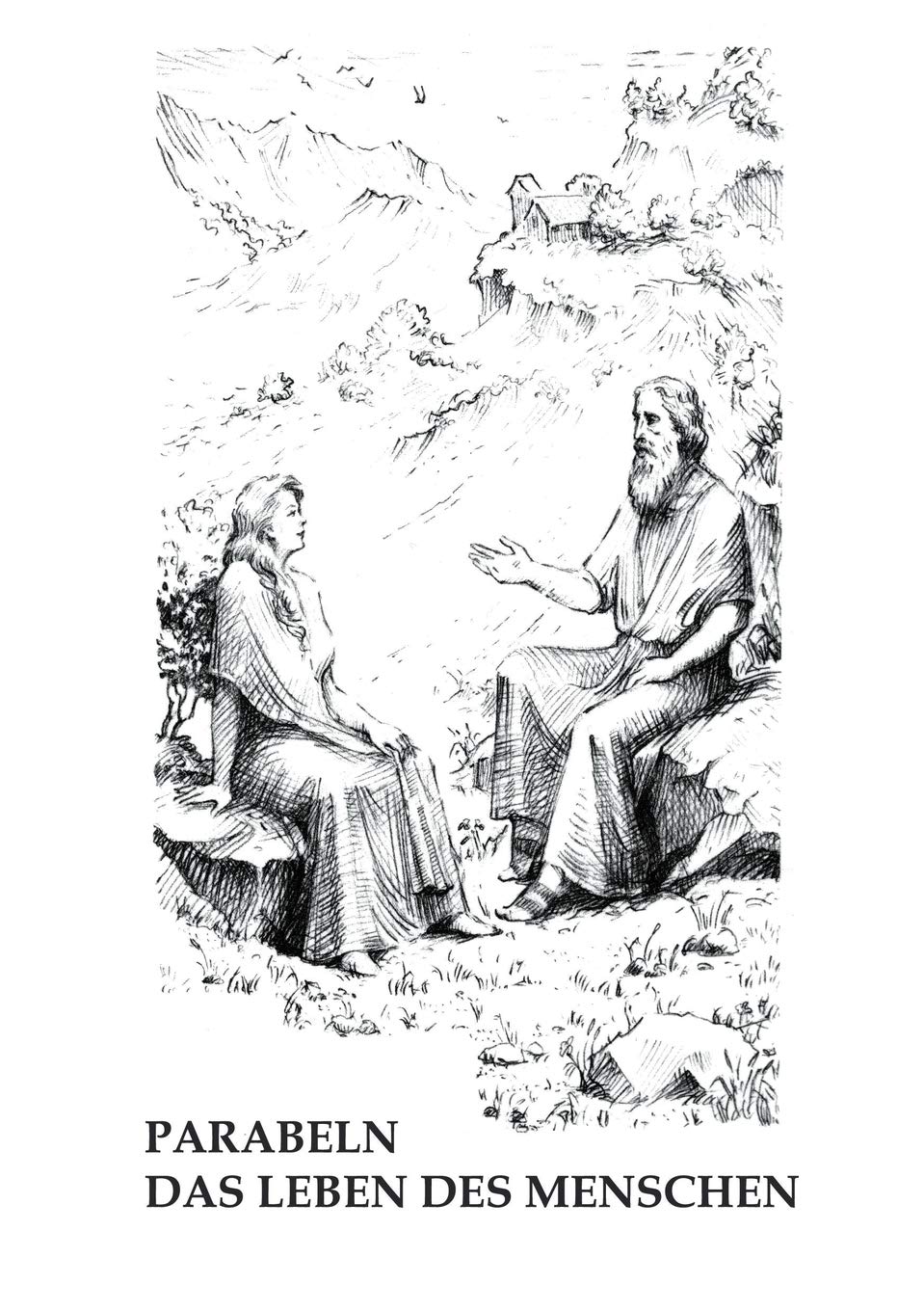 Parabeln - Das Leben des Menschen (German Edition) Medicine