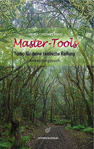 Master-Tools, Anwendungsbuch: Der Turbo für deine seelische Reifung Books