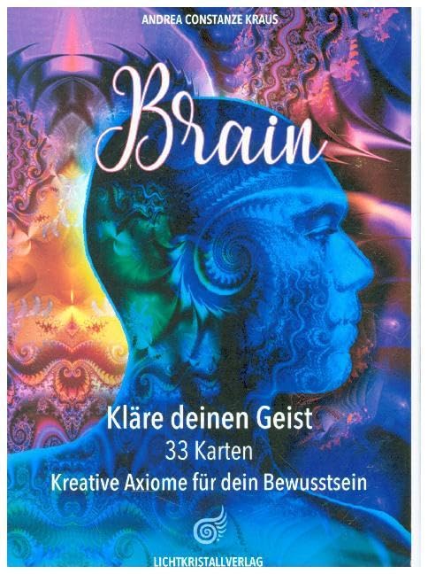 BRAIN - 33 Karten + Anleitung: Kläre deinen Geist • Kreative AXIOME für dein Bewusstsein Religion & Esotericism