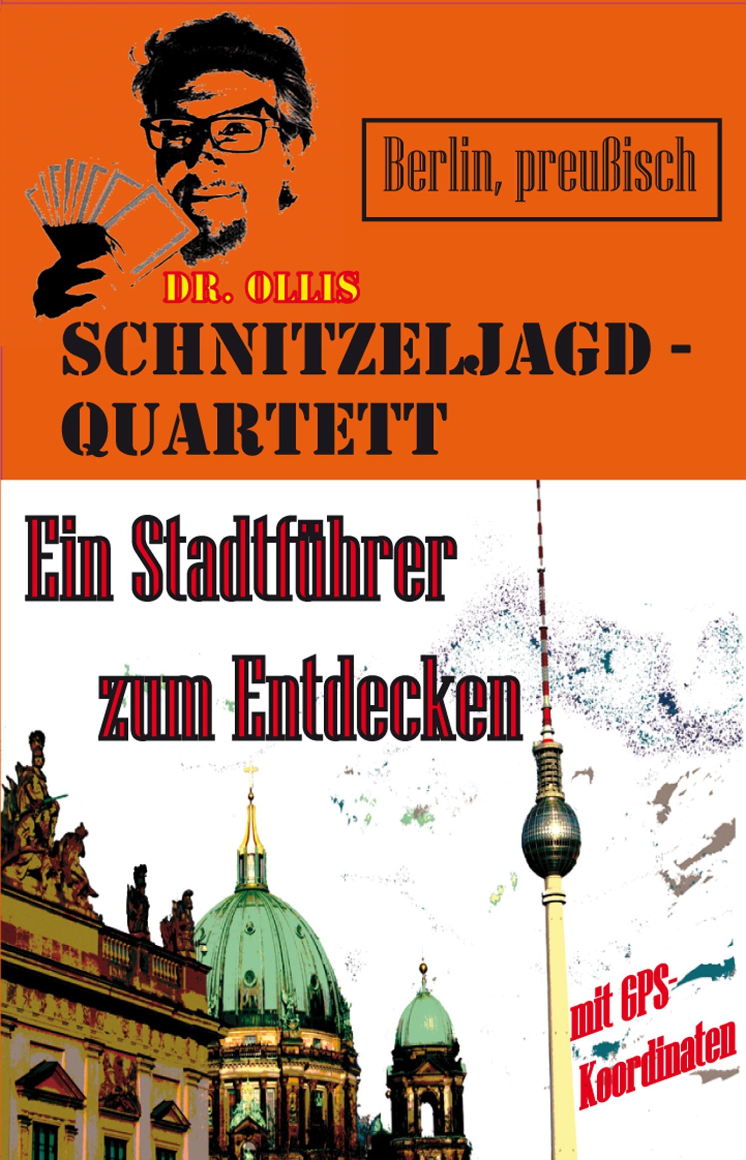 Product Image: Dr. Ollis Schnitzeljagd-Quartett: Berlin, preußisch