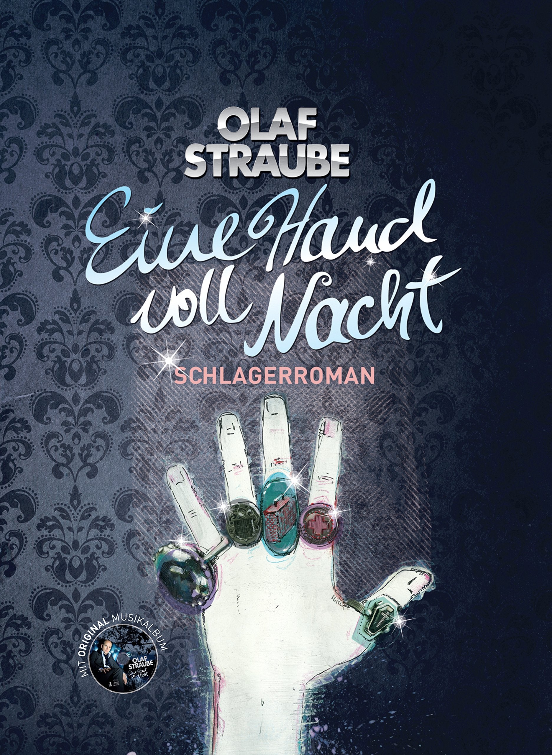 Eine Hand voll Nacht: Deutschlands erster Schlagerroman mit Original-Musikalbum "Eine Hand voll Nacht" Contemporary literature Books