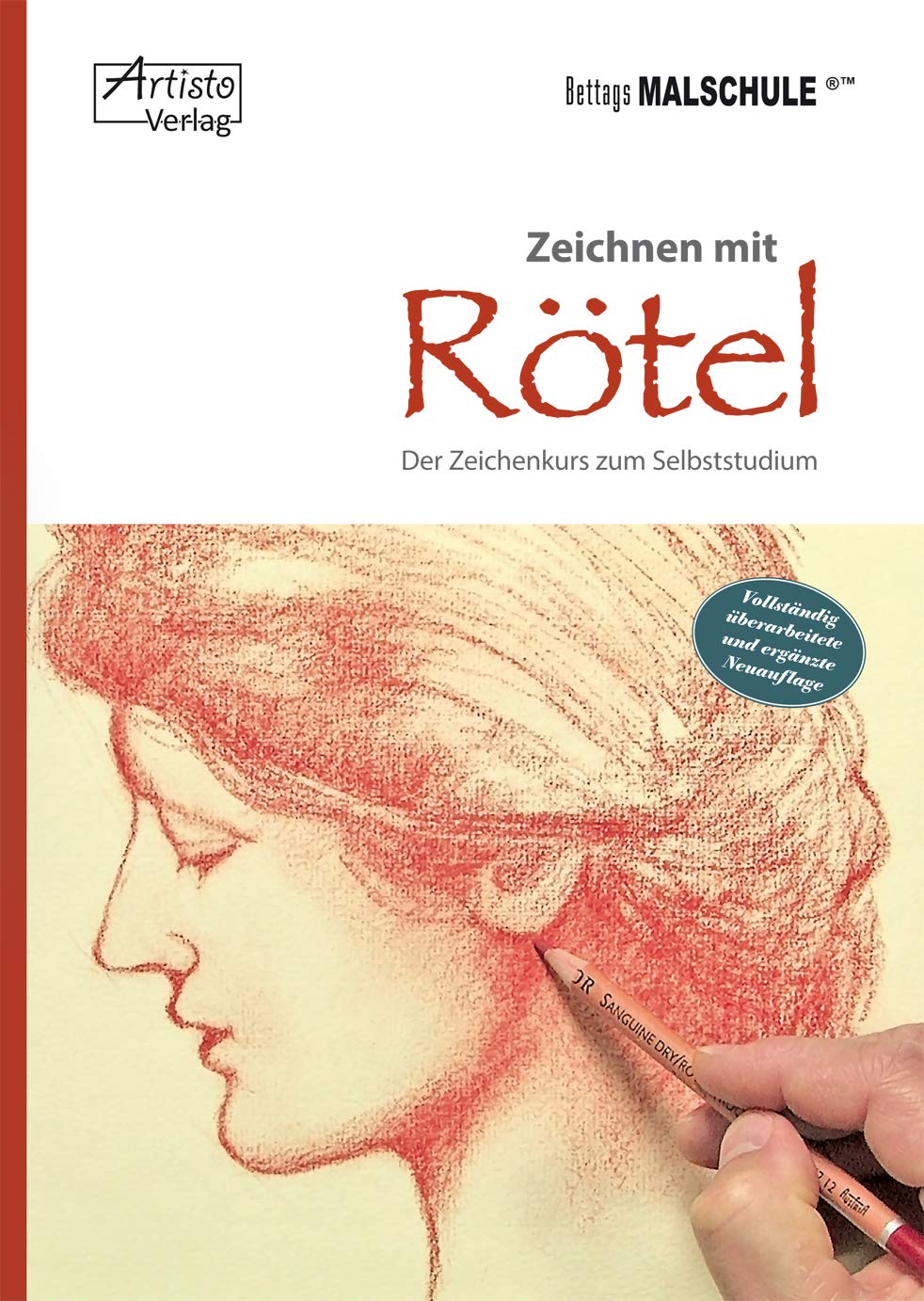 Zeichnen mit Rötel: Der Zeichenkurs zum Selbststudium Film, Art & Culture