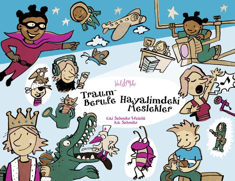 Traumberufe - Ausgabe Deutsch-Türkisch: Hayalimdeki Meslekler Children's books