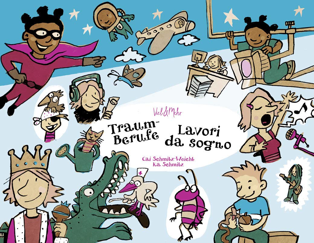 Traumberufe - Ausgabe Deutsch-Italienisch: Lavori da sogno Children's books